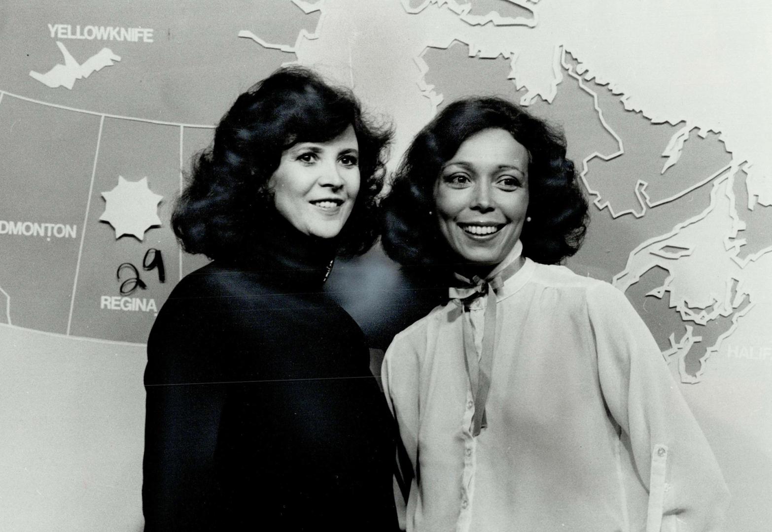 Weathergirls Dini Petty, left, and Bev Gun-Munro brighten up the forecasts at City- TV
