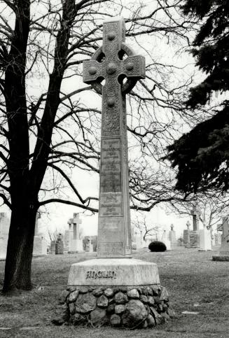 Toronto monument: A Celtic cross marks the Anglin family plot in Mount Hope cemetery where Margaret, left, and Francis are buried