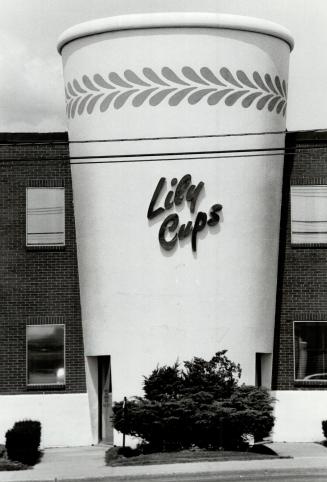 4. The giant Lily Cup, at the Lily company on Danforth Ave. east of Warden Ave