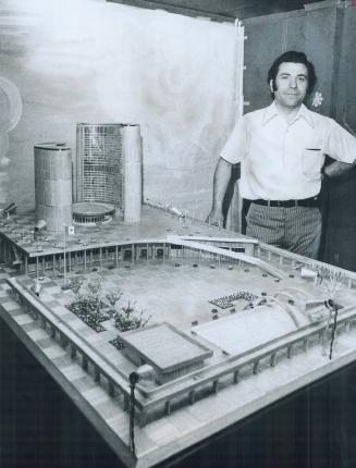 Building City Hall is a picky Job, A model of Toronto City Hall and Nathan Phillips Square, standing two feet high and measuring four by six feet, has(...)