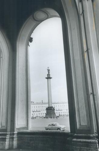 Set to Soar: An arch in Leningrad's Winter Palace frames an angel-topped column in Palace Square