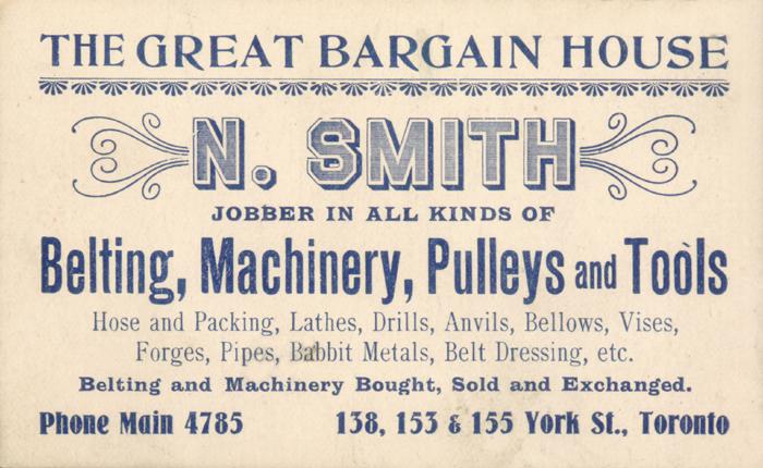 The great bargain house. N. Smith jobber in all kinds of belting, machinery, pulleys and tools