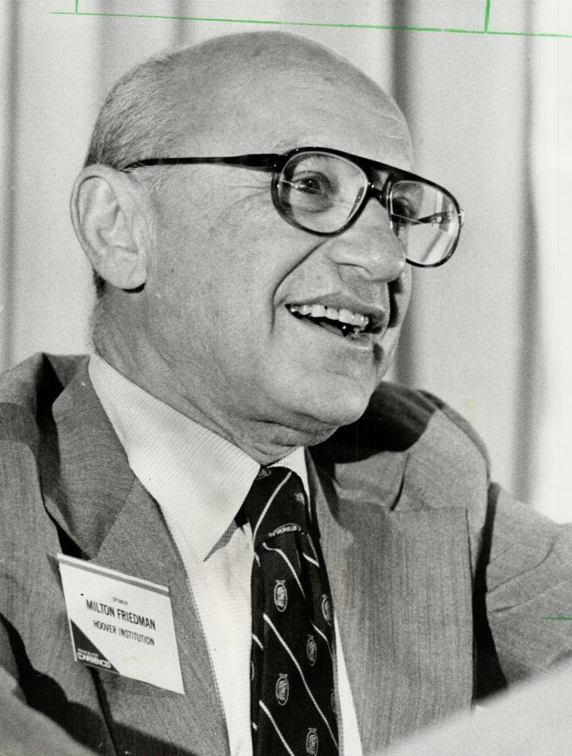 Milton Friedman: Nobel prize-winning American economist is a key adviser to Thatcher