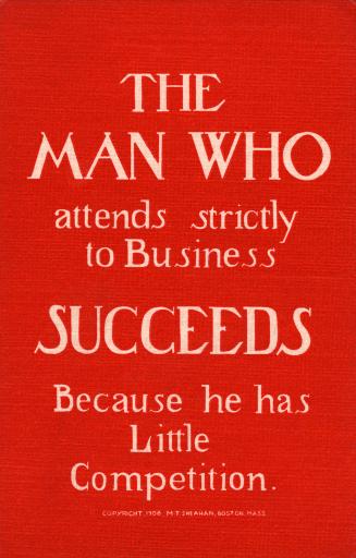 The man who succeeds