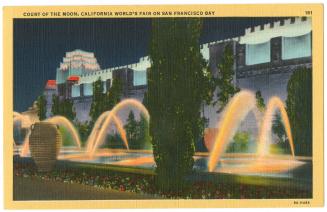Court of the Moon, California World's Fair on San Francisco Bay 1939