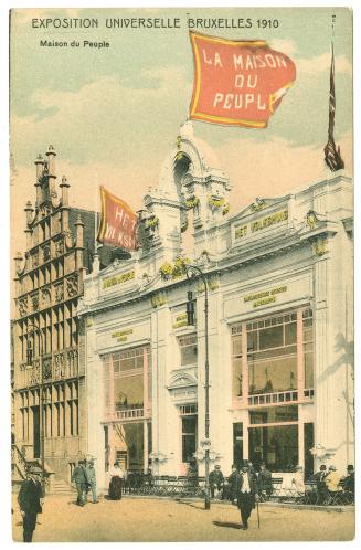 Maison du Peuple, Exposition Universelle Bruxelles 1910