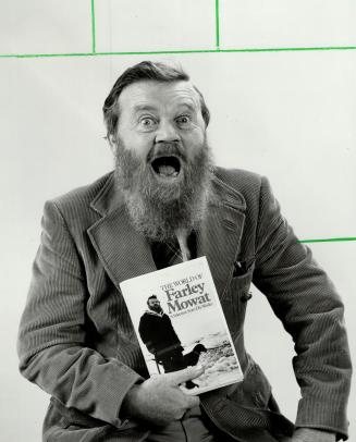 He'll do almost anything to sell a book, says Farley Mowat