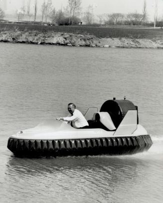 Don Soutar can often be heard demonstrating his $10,000 hovercraft.