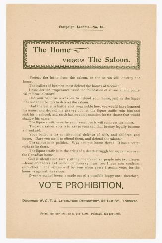 Campaign leaflets : no. 16 : the home versus the saloon