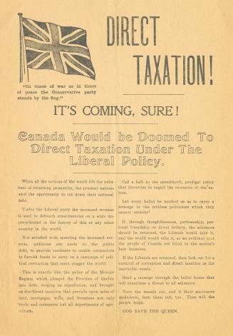 Direct taxation! : it's coming, sure! : Canada would be doomed to direct taxation under the Liberal policy
