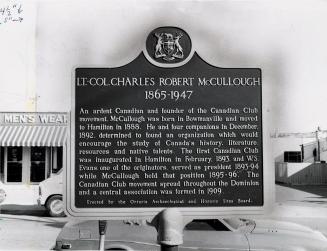A plaque honoring Charles Robert McCullough on Temperance St., Bowmanville, Ontario