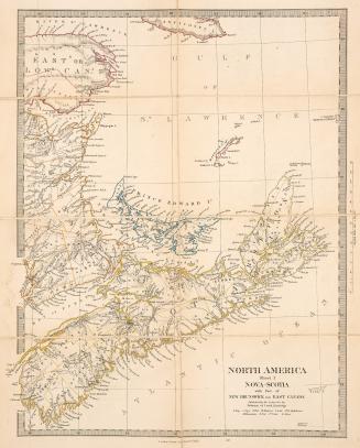 North America sheet 1 Nova Scotia with part of New Brunswick and East Canada