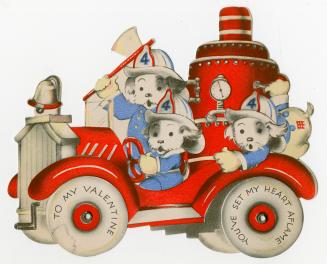 A mechanical card. Dogs wearing uniforms and firefighter's hats drive a big red truck. The whee ...