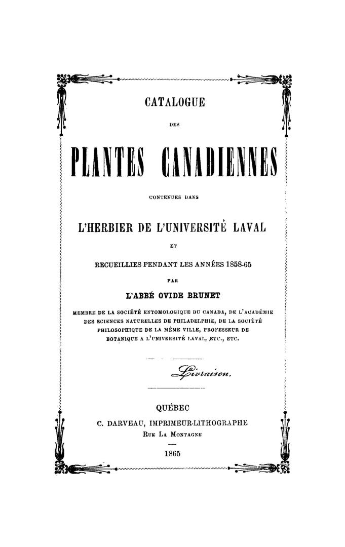 Catalogue des plantes canadiennes contenues dans l'herbier de l'Université Laval et recueillies pendant les années 1858-65