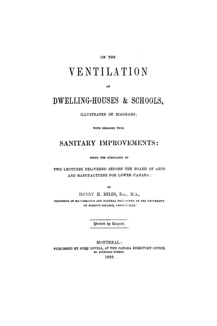 On the ventilation of dwelling-houses & schools