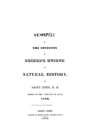 Synopsis of the contents of Gesner's museum of natural history at Saint John, N