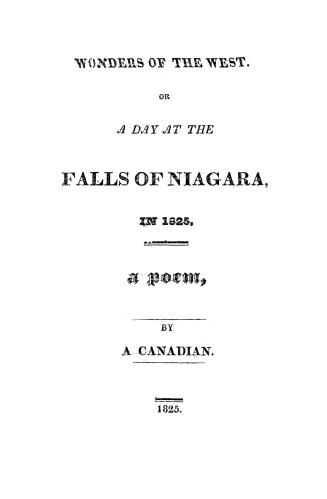 Wonders of the West, or, A day at the falls of Niagara in 1825