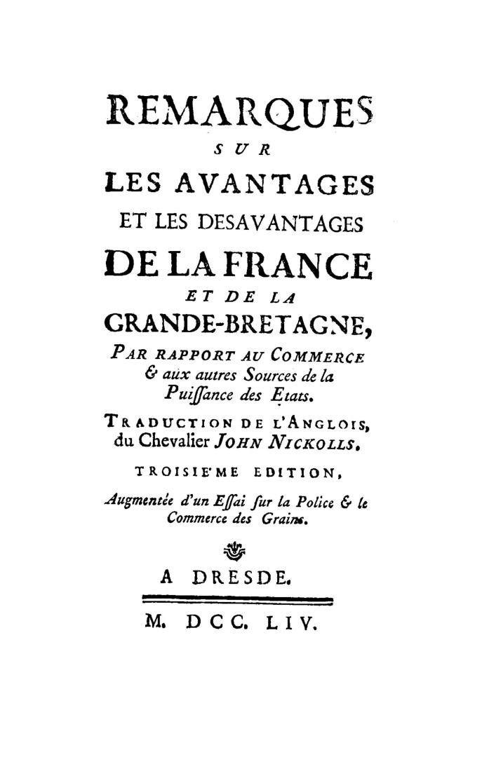 Remarques sur les avantages et les désavantages de la France et de la Grande-Bretagne, Par rapport au commerce & aux autres sources de la puissance des états