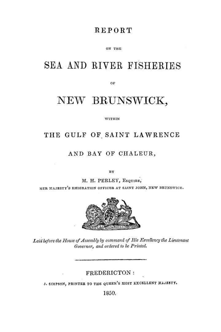 Report on the sea and river fisheries of New Brunswick within the Gulf of Saint Lawrence and Bay of Chaleur