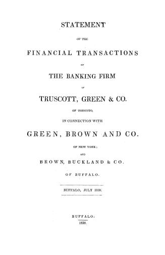 Statement of the financial transactions of the banking firm of Truscott, Green & co