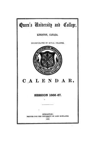 Calendar of the University of Queen's College, Kingston, Canada