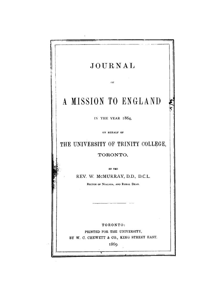 Journal of a mission to England in the year 1864, on behalf of the University of Trinity college, Toronto