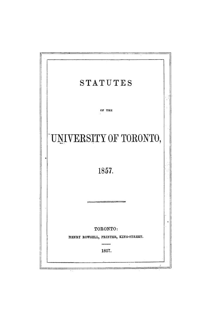 Statutes of the University of Toronto, 1857