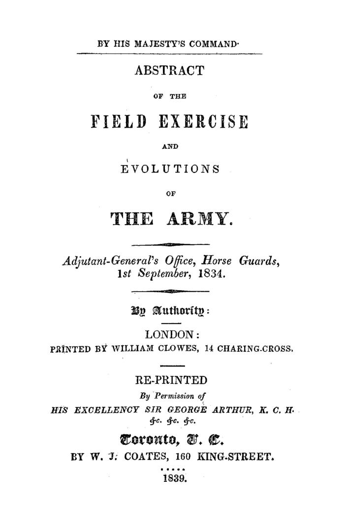 Abstract of the field exercise and evolutions of the army, Adjutant-general's office, Horse guards, 1st September, 1834