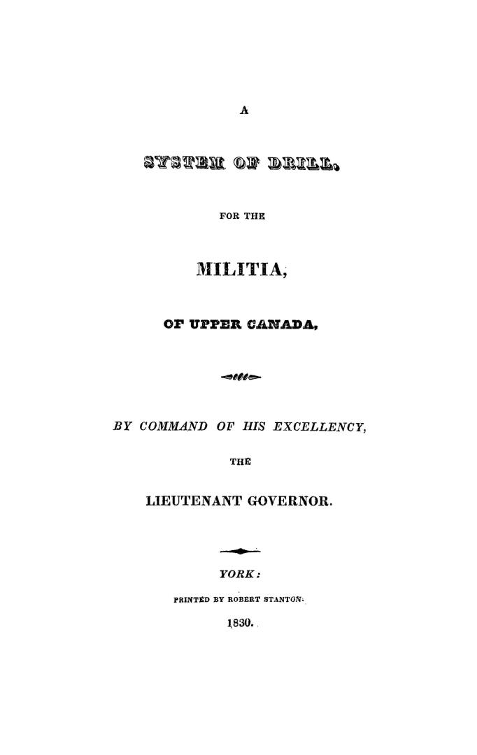 A system of drill for the militia of Upper Canada