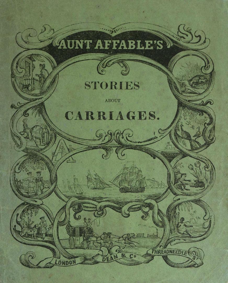 Aunt Affable's stories about carriages