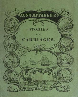 Aunt Affable's stories about carriages