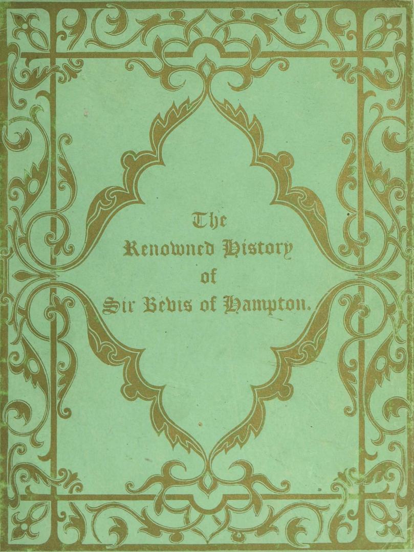 The gallant history of Bevis of Southampton