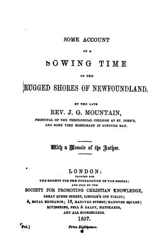 Some account of a sowing time on the rugged shores of Newfoundland