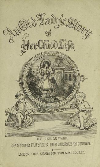 An old lady's stories of her child life