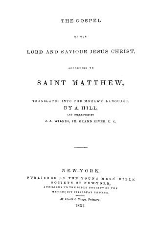 The Gospel of Our Lord and Saviour Jesus Christ according to Saint Matthew