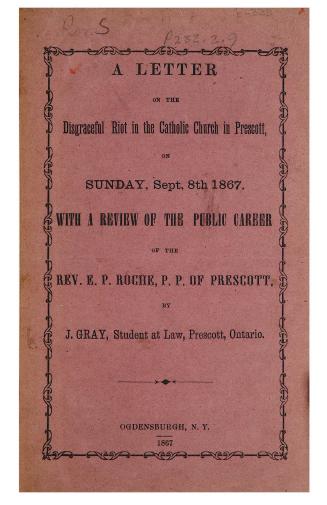 A letter on the disgraceful riot in the Catholic church in Prescott, on Sunday, Sept