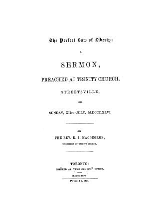The perfect law of liberty, a sermon preached at Trinity church