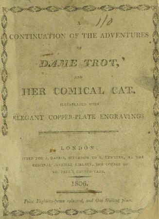 A continuation of the adventures of Old Dame Trot and her comical cat