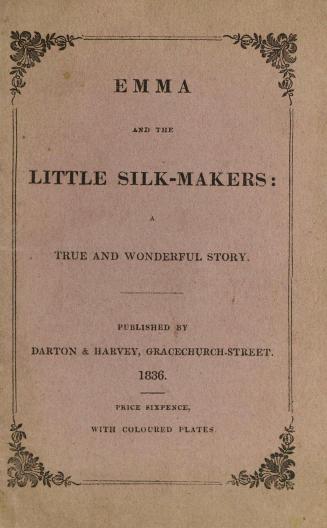 Emma and the little silk-makers : a true and wonderful story