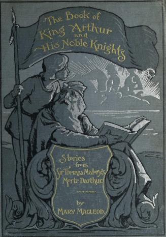 The book of King Arthur and his noble knights : stories from Sir Thomas Malory's Morte Darthur