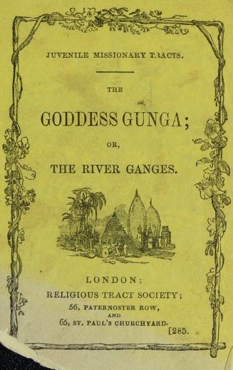 The goddess Gunga, or, The river Ganges