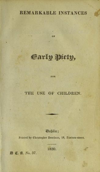 Remarkable instances of early piety : for the use of children