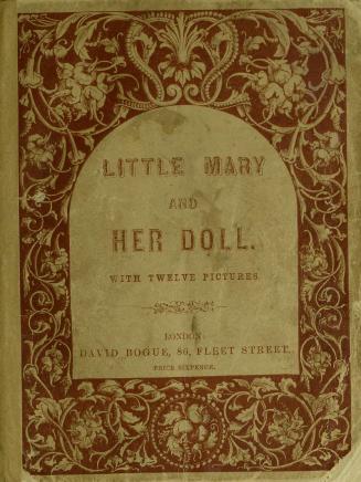 Little Mary and her doll : illustrated with twelve large pictures