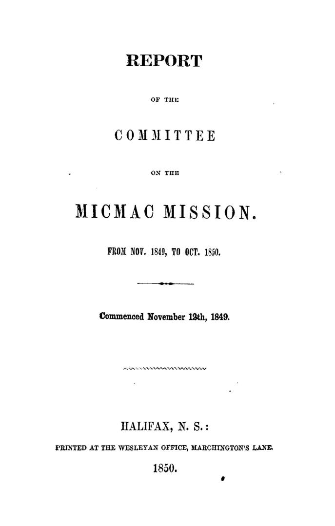 The report of the Committee on the Micmac Mission, from Nov