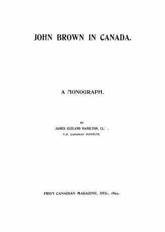 John Brown in Canada; a monograph