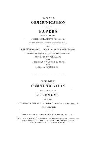 Copy of a communication and other papers received by the Honorable the Speaker of the House of assembly of Lower Canada from the Honorable Denis Benja(...)