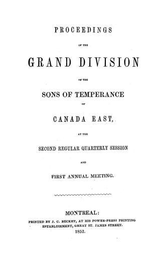 Proceedings of the Grand Division of the Sons of Temperance of Canada East