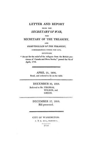Letter and report from the secretary of war, the secretary of the treasury, and comptroller of the treasury, commissioners under the act intituled ''A(...)