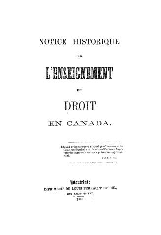 Notice historique sur l'enseignement du droit en Canada