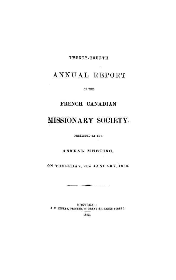 Annual report of the French Canadian Missionary Society, presented at their annual meeting, held at